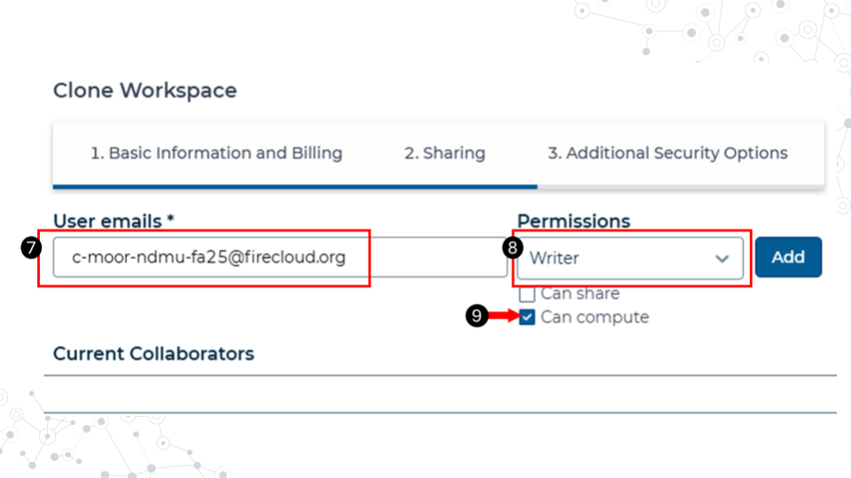 A screenshot of the clone workspace window in AnVIL in tab 2, the sharing tab, where user emails can be used to give access to the workspace. The example settings are to add with writer permissions, including compute access.